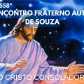 ENCONTRO ESPÍRITA O CRISTO CONSOLADOR FORMA VOLUNTÁRIOS