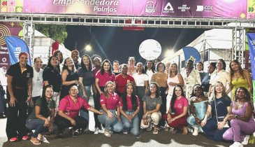 EM TAQUARALTO FEIRA DONAS DO NEGÓCIO GERA OPORTUNIDADES PARA EMPREENDEDORISMO FEMININO