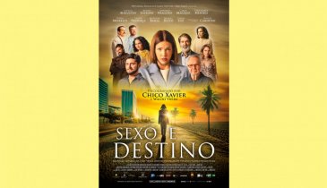 REVELADO O TRAILER DE 'SEXO E DESTINO', ADAPTAÇÃO DO BEST-SELLER DE ANDRÉ LUIZ PSICOGRAFADO POR CHICO XAVIER E WALDO VIEIRA