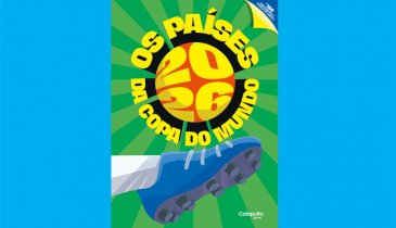 "OS PAÍSES DA COPA DO MUNDO". EDITORA CATAPULTA LANÇA GUIA INTERATIVO COM MAIS DE 100 ADESIVOS COLECIONÁVEIS