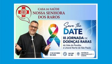 A JORNADA DE DOENÇAS RARAS EM TAUBATÉ REÚNE GRANDES ESPECIALISTAS MÉDICOS PARA ACELERAR DIAGNÓSTICOS COMPLEXOS NO PAÍS.