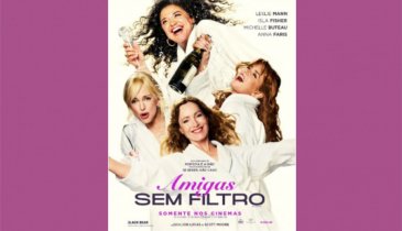 "AMIGAS SEM FILTRO" TRAZ CONFUSÃO E BOAS RISADAS EM VIAGEM DE SPA QUE DÁ ERRADO