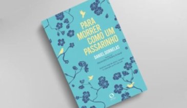 PARA MORRER COMO UM PASSARINHO